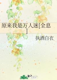 ԭ������������[ȫϢ]